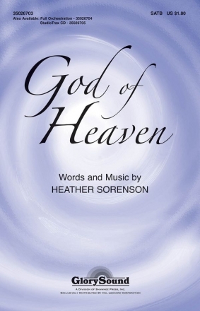 Heather Sorenson, God of Heaven SATB Chorpartitur