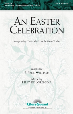 Heather Sorenson_J. Paul Williams, An Easter Celebration SATB Chorpartitur