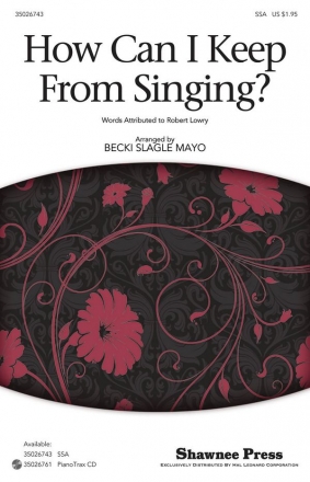 How Can I Keep from Singing? SSA Chorpartitur