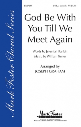 William G. Tomer, God Be with You 'Til We Meet Again SATB a Cappella Chorpartitur