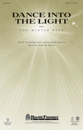 Joseph M. Martin_Maddy Winer, Dance Into the Light from The Winter Ros SATB Chorpartitur