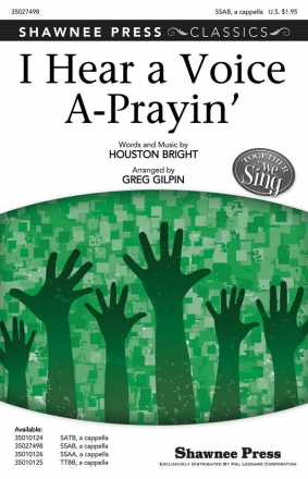 Houston Bright, I Hear a Voice A-Prayin' SSAB a Cappella Chorpartitur