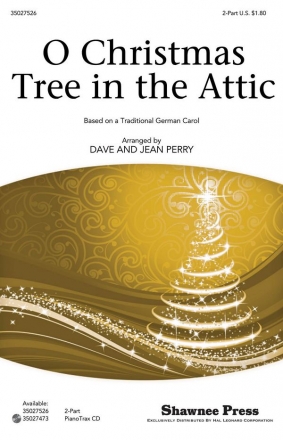 Dave Perry_Jean Perry, O Christmas Tree in the Attic 2-Part Choir Chorpartitur