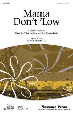 Mama Don't 'Low 2-Part Choir Chorpartitur