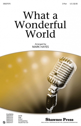 What a Wonderful World 2-Part Choir Chorpartitur