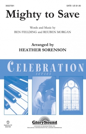 Ben Fielding_Reuben Morgan, Mighty To Save (SATB) Choir and Piano Chorpartitur