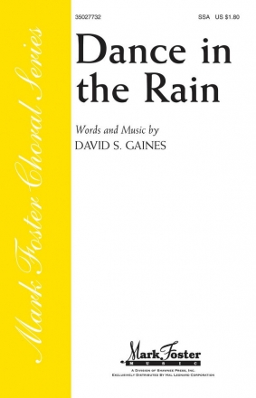 David S. Gaines, Dance in the Rain SSA Chorpartitur