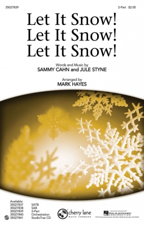 Let It Snow! Let It Snow! Let It Snow! for 2-part choir and piano choral score