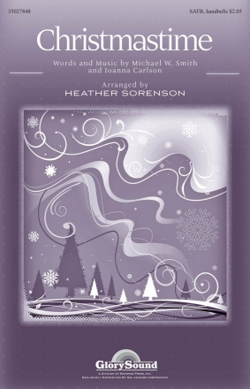 Joanna Carlson_Michael W. Smith, Christmastime SATB Chorpartitur