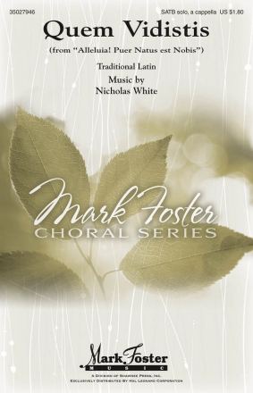 Nicholas White, Quem Vidistis SATB a Cappella Chorpartitur