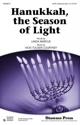 Vicki Tucker Courtney, Hanukkah, the Season of Light SATB and opt. Violoncello Chorpartitur