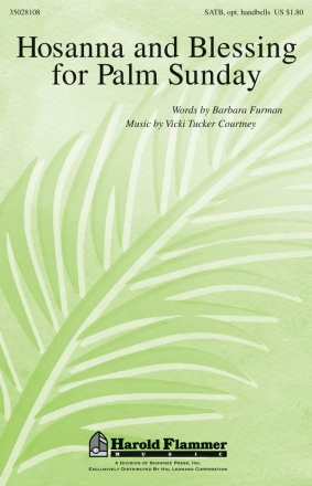 Vicki Tucker Courtney, Hosanna and Blessing for Palm Sunday SATB Chorpartitur