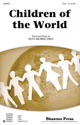 Ruth Morris Gray, Children of World SA and Piano Chorpartitur