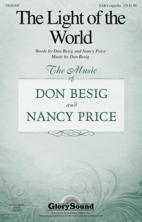 Don Besig, The Light of the World SAB Chorpartitur