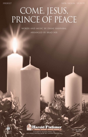 Diane Hannibal, Come, Jesus, Prince of Peace SATB Chorpartitur