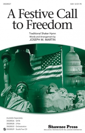 Joseph Martin, A Festive Call to Freedom SAB Chorpartitur