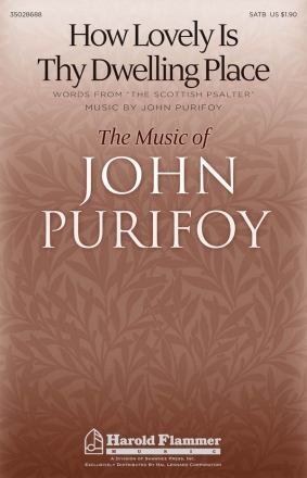 John Purifoy, How Lovely Is Thy Dwelling Place SATB Chorpartitur