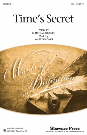 Janet Gardner, Time's Secret 2-Part Choir Chorpartitur