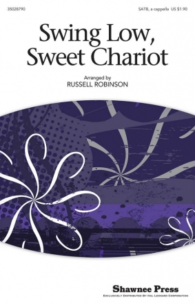 Swing Low, Sweet Chariot SATB a Cappella Chorpartitur