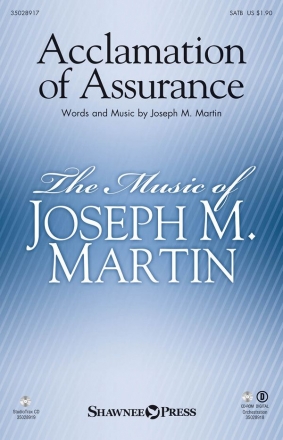 Joseph M. Martin, Acclamation of Assurance SATB Chorpartitur