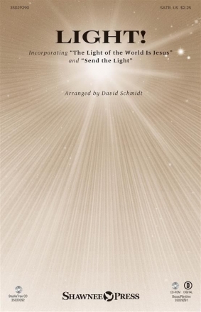 David Schmidt, Light! SATB Chorpartitur