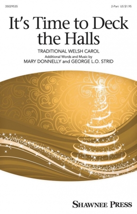 It's Time to Deck the Hall! 2-Part Choir Chorpartitur