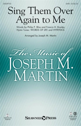 Philip P. Bliss_Rowland H. Prichard, Sing Them Over Again to Me SATB Chorpartitur