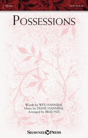 Wes Hannibal_Diane Hannibal, Possessions SATB Chorpartitur