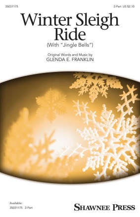 Glenda E. Franklin, Winter Sleigh Ride 2-Part Choir Chorpartitur