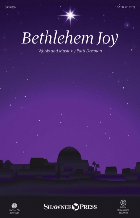 Patti Drennan, Bethlehem Joy SATB Chorpartitur