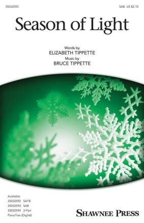 Bruce W. Tippette, Season of Light SAB Chorpartitur