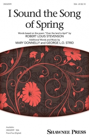 Mary Donnelly_George L.O. Strid, I Sound The Song Of Spring SSA Chorpartitur