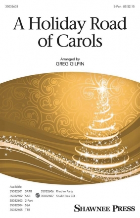 A Holiday Road Of Carols 2-Part Choir Chorpartitur