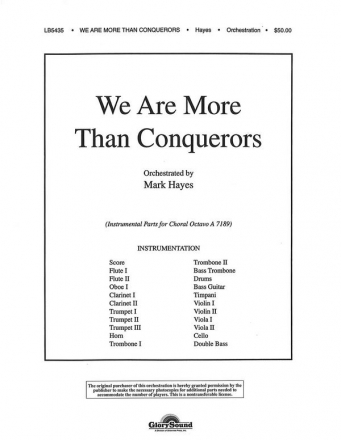 Mark Hayes, We Are More Than Conquerors Orchestra Partitur + Stimmen