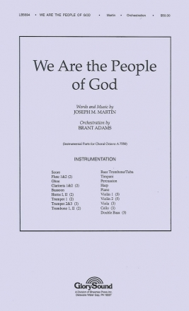 Joseph M. Martin, We Are the People of God Orchestra Partitur + Stimmen