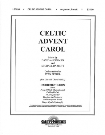 Celtic Advent Carol for mixed chorus and mixed ensemble score and parts