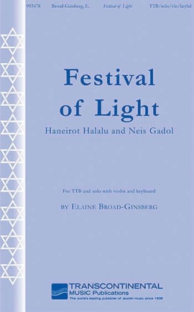 Elaine Broad-Ginsberg, Festival of Light TTB and solo and violin and keyboard Chorpartitur