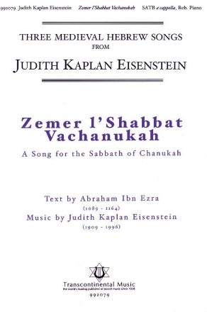 Judith Kaplan Eisenstein, Zemer L'shabbat Vachanukah SATB a Cappella Chorpartitur