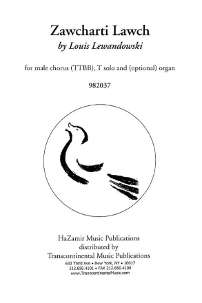 Louis Lewandowski, Zawcharti Lawch TTBB Chorpartitur