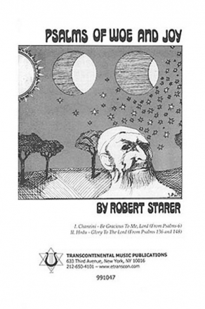 Robert Starer, Psalms Of Woe And Joy SATB Chorpartitur