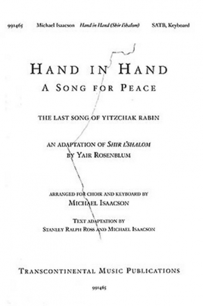 Yair Rosenblum, Hand in Hand - A Song for Peace choral SATB Chorpartitur