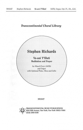 Stephen Richards, Va'ani T'filati Meditation And Prayer SATB Chorpartitur