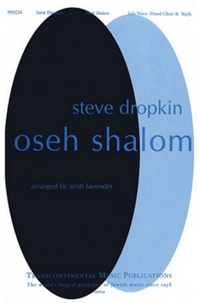 Steve Dropkin, Oseh Shalom God, Grant Us Peace SATB Chorpartitur