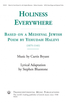 Curtis Bryant_Stephen Bluestone, Holiness Everywhere SATB and Piano Chorpartitur