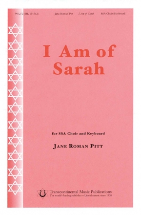 Jane Roman Pitt, I Am of Sarah SSA Chorpartitur