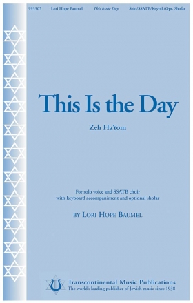 Lori Hope Baumel, This Is the Day Zeh HaYom SSATB Chorpartitur