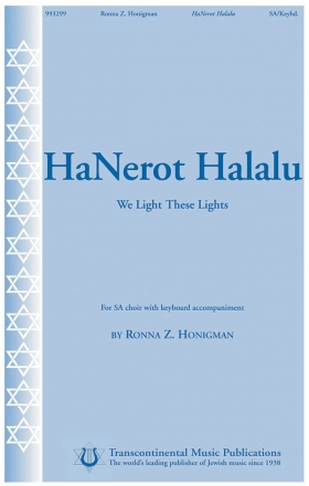 Ronna Honigman, Hanerot Halalu We Light These Lights SA Chorpartitur