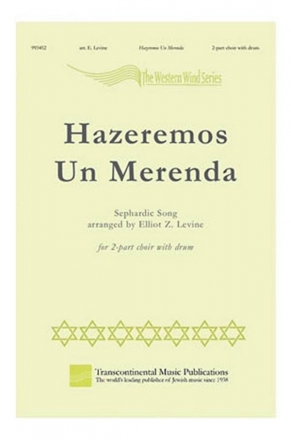 Hazeremos Una Merenda 2-Part Choir Chorpartitur