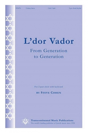 Steve Cohen, L'dor Vador 2-Part Choir Chorpartitur