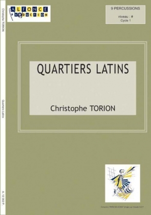 Christophe Torion, Quartiers Latins Glockenspiel, Marimba, Claves, Triangle, Grosse Caisse, Xylophone Partitur + Stimmen